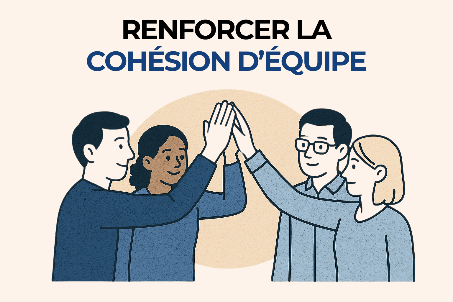 Illustration de quatre collègues effectuant un high-five pour renforcer la cohésion d'équipe.