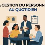 La Gestion du Personnel au Quotidien